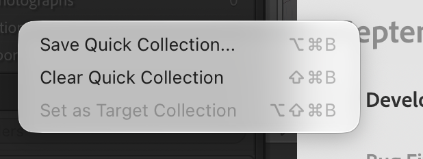 Lightroom Classic menu with Save Quick Collection, Clear Quick Collection, and Set as Target Collection